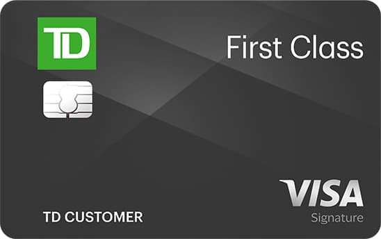 TD First ClassSM Visa Signature® Credit Card