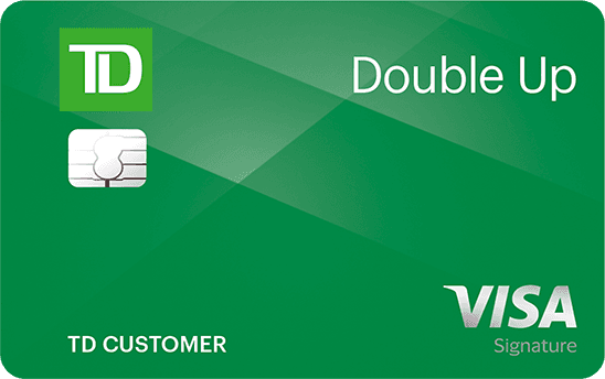 TD Double UpSM Credit Card
