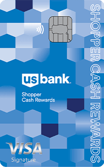 U.S. Bank Shopper Cash Rewards® Visa Signature® Card